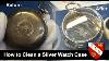 How To Clean Silver At Home Mechanical Pocket Watch Case
